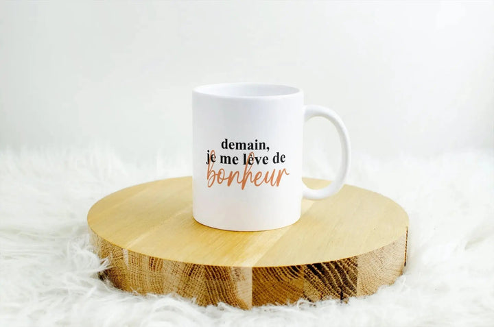 Mug Demain je me lève de bonheur - woollypanda