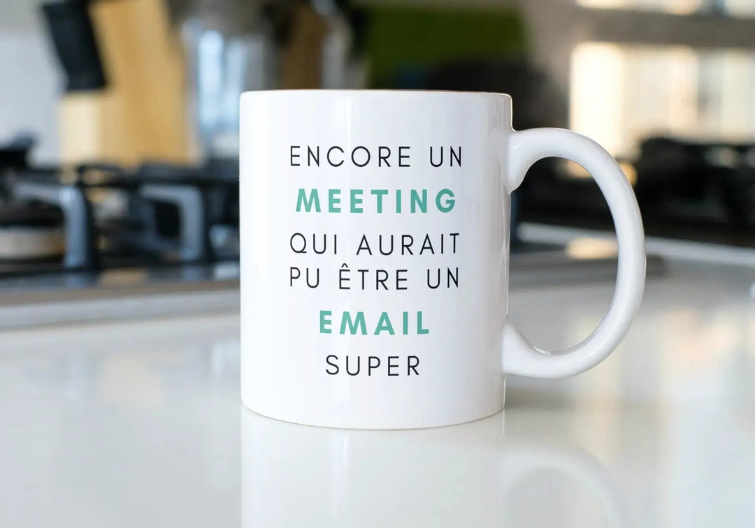 Mug Encore un meeting qui aurait pu être un email - woollypanda