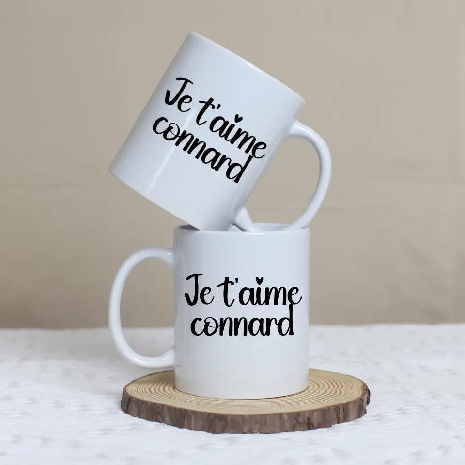 Mug Personnalisable - Je t'aime connard - Woolly Panda