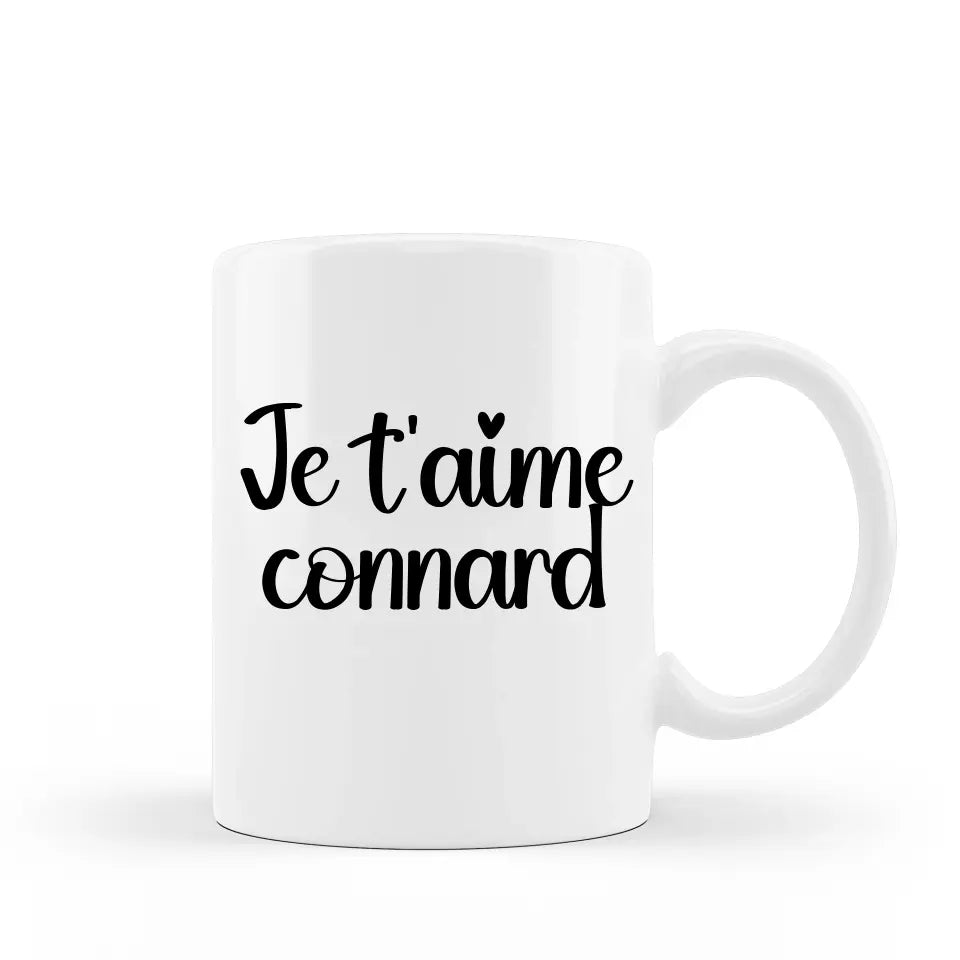 Mug Personnalisable - Je t'aime connard - Woolly Panda