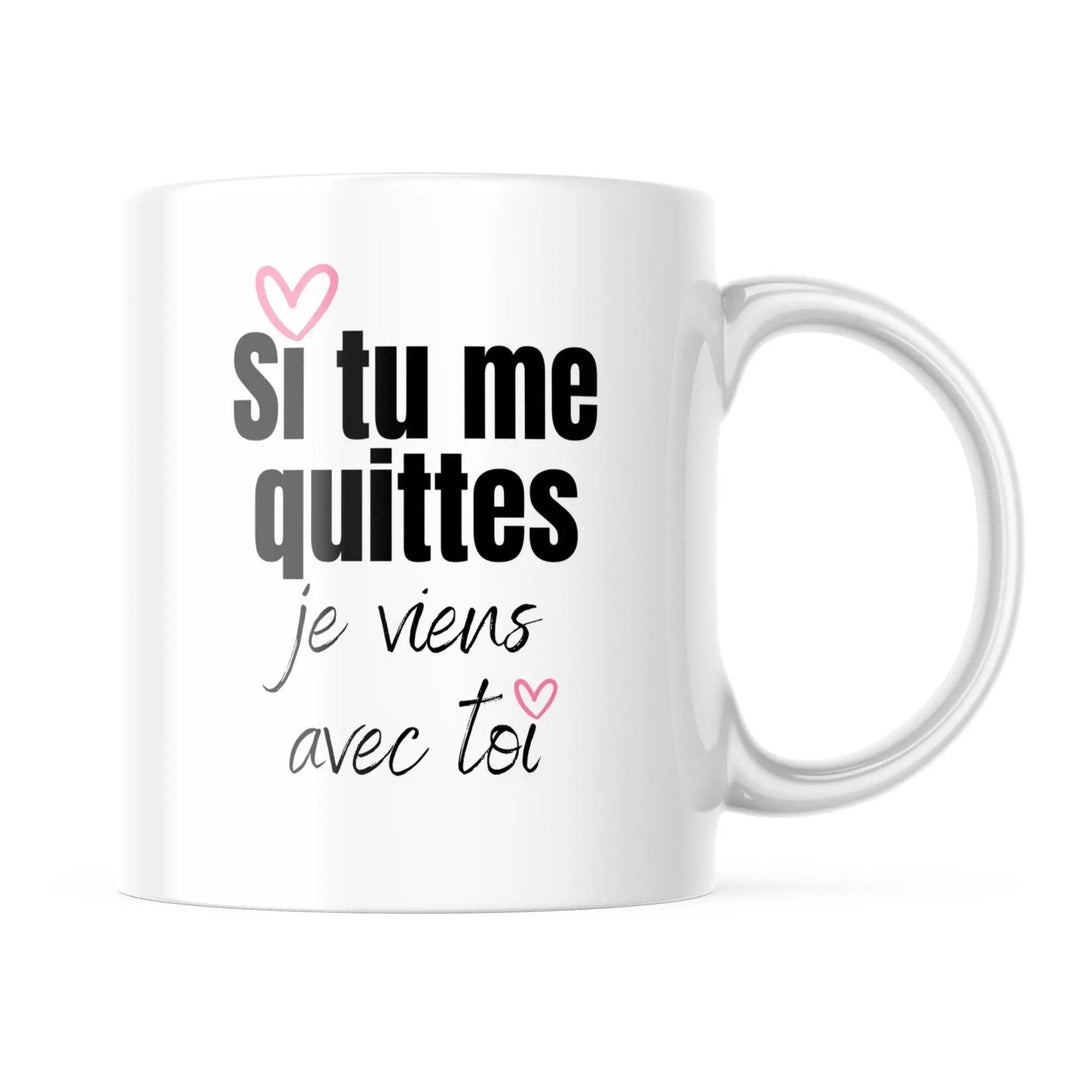 Mug Si tu me quittes - woollypanda