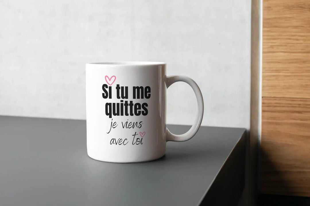 Mug Si tu me quittes - woollypanda