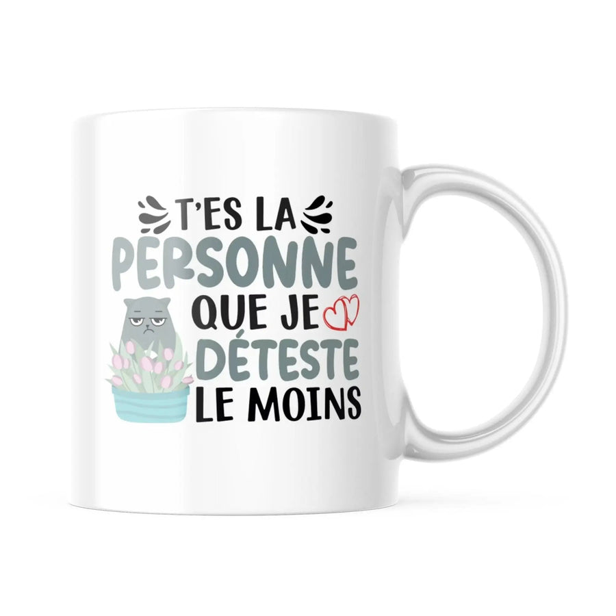 Mug T'est la personne que je déteste le moins - woollypanda